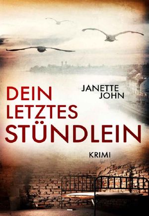 [Kripo Bodensee 16] • Dein letztes Stündlein